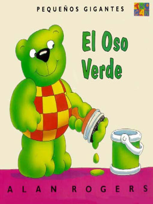 Title details for El  Oso Verde by Alan Rogers - Available